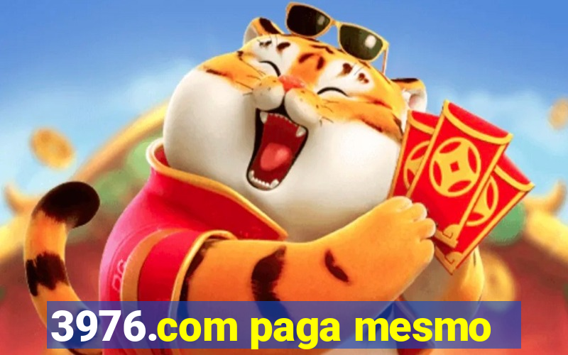 3976.com paga mesmo